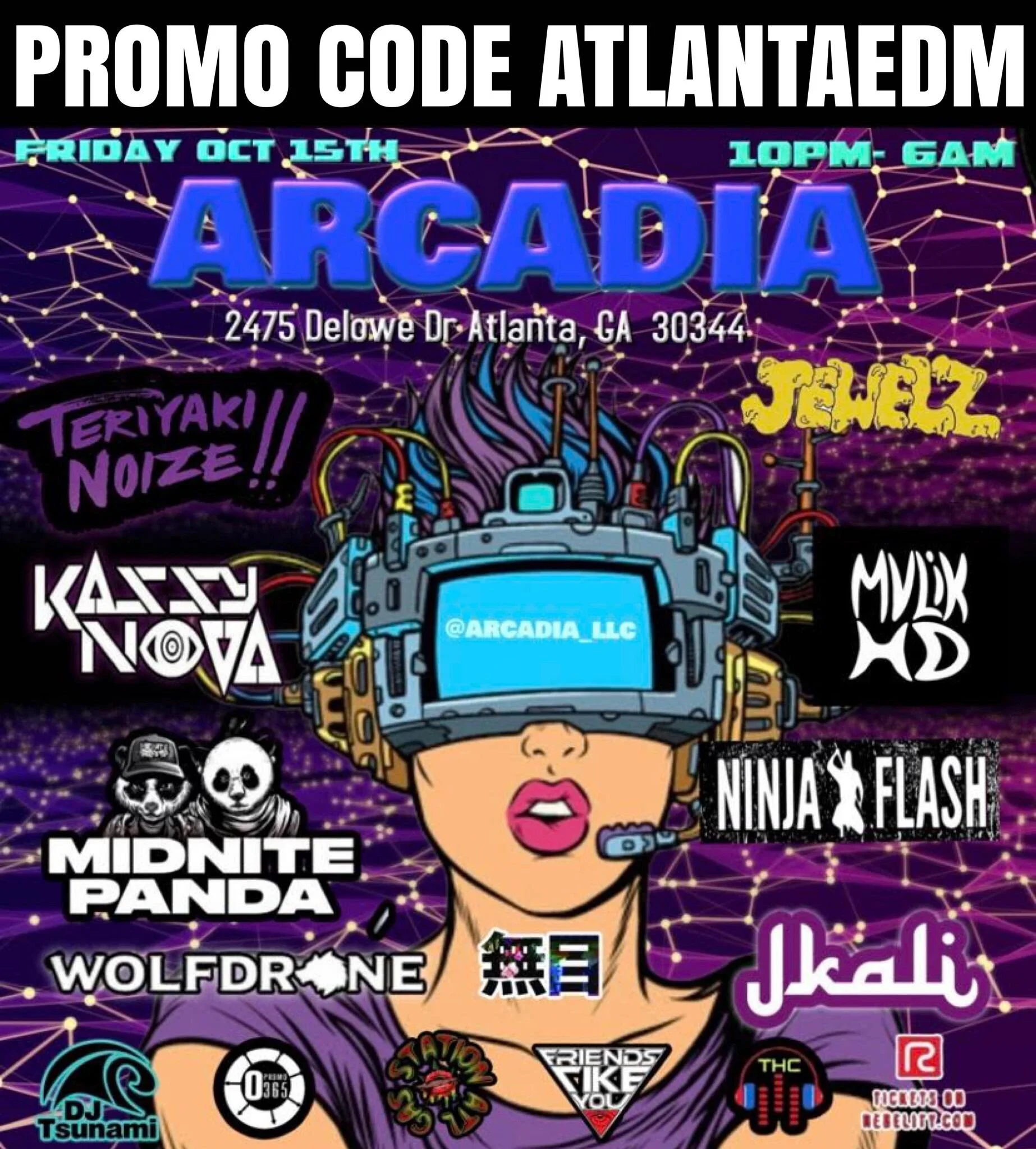ARCADIA Oct 15, 2021 — Atlanta EDM